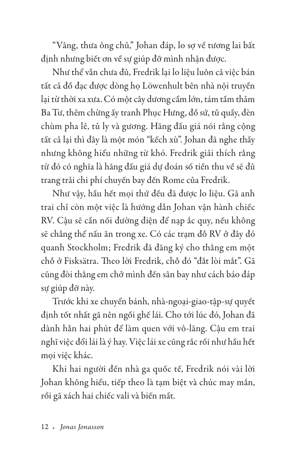 bà tóc tím, nhà tiên tri và gã ngốc chống lại tận thế - Ảnh 12