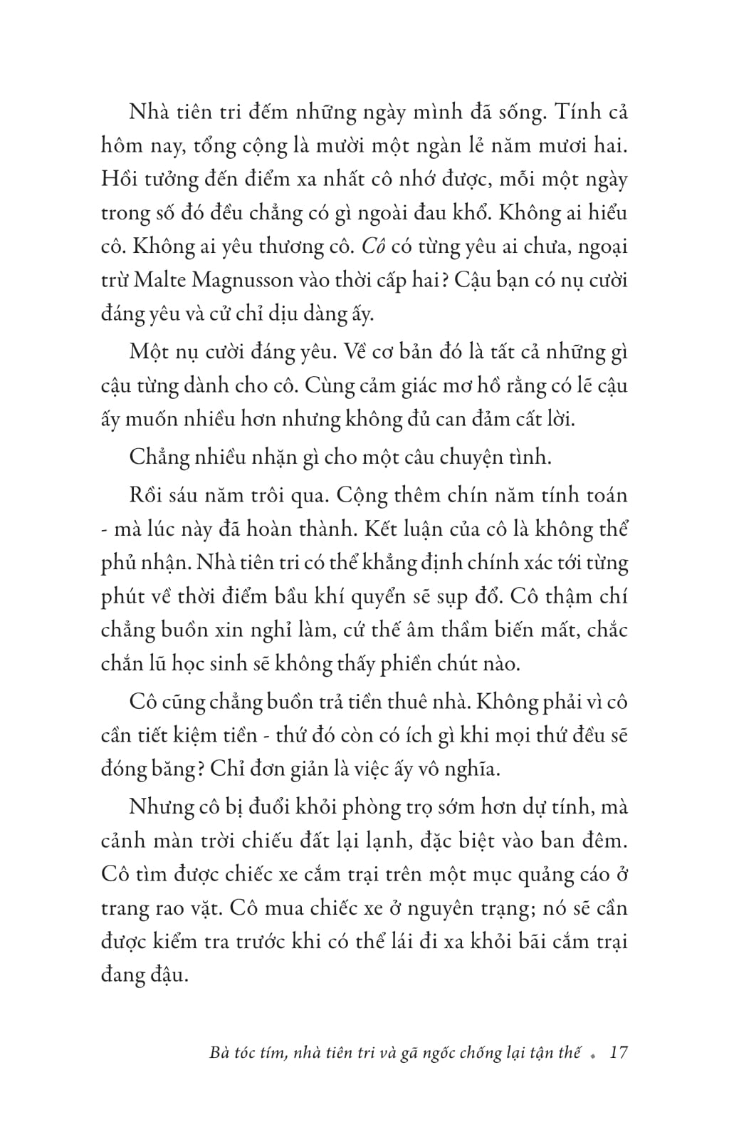 bà tóc tím, nhà tiên tri và gã ngốc chống lại tận thế - Ảnh 17