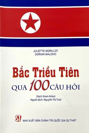 bắc triều tiên qua 100 câu hỏi - Ảnh 2