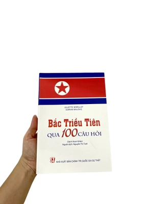 bắc triều tiên qua 100 câu hỏi - Ảnh 9