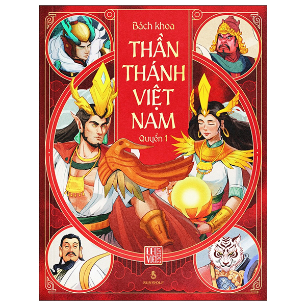 Bách Khoa Thần Thánh Việt Nam - Quyển 1