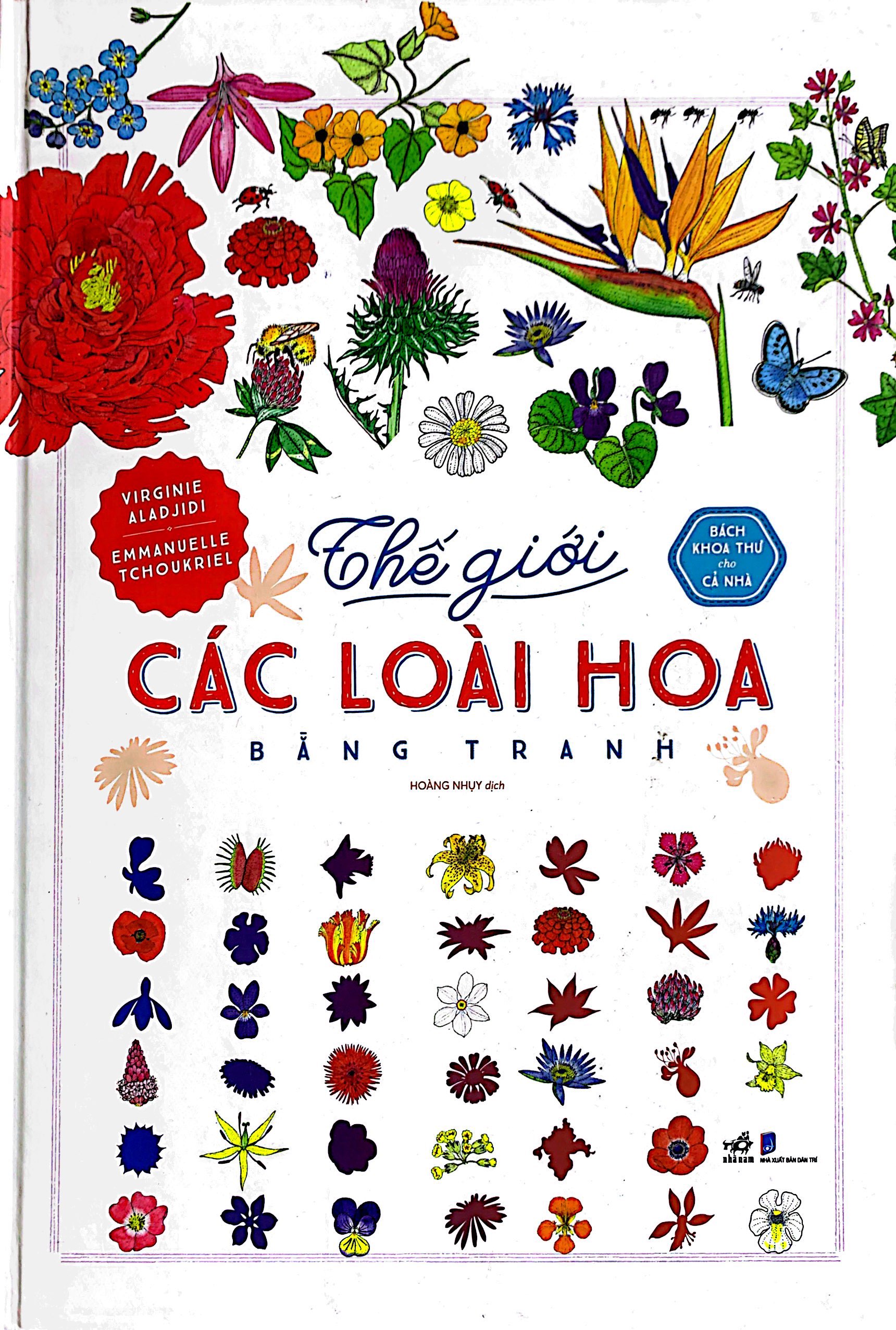 bách khoa thư cho cả nhà - thế giới các loài hoa bằng tranh - Ảnh 2