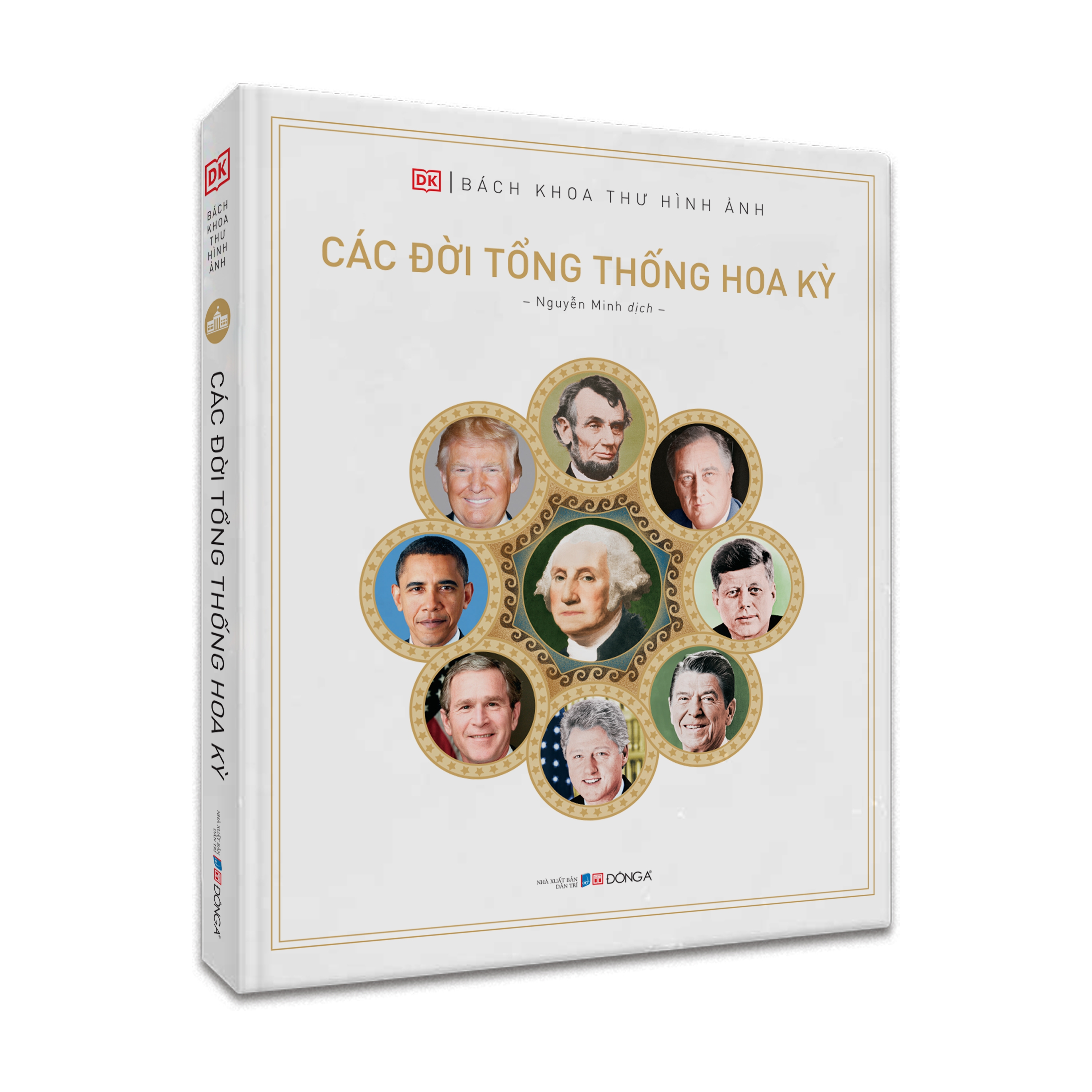 bách khoa thư hình ảnh: các đời tổng thống hoa kỳ - Ảnh 3