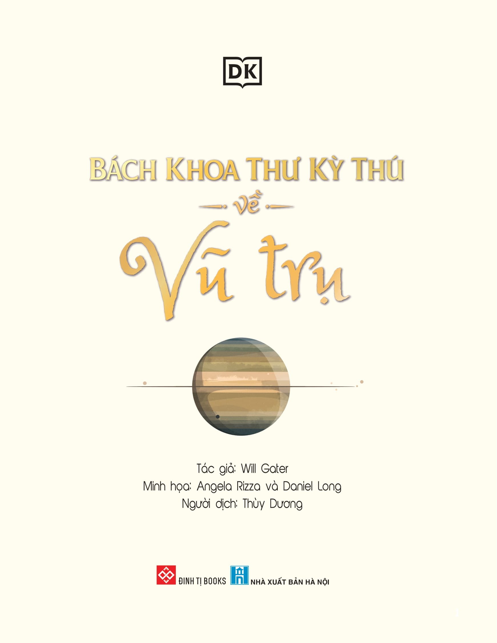 bách khoa thư kỳ thú về vũ trụ - bìa cứng - Ảnh 2