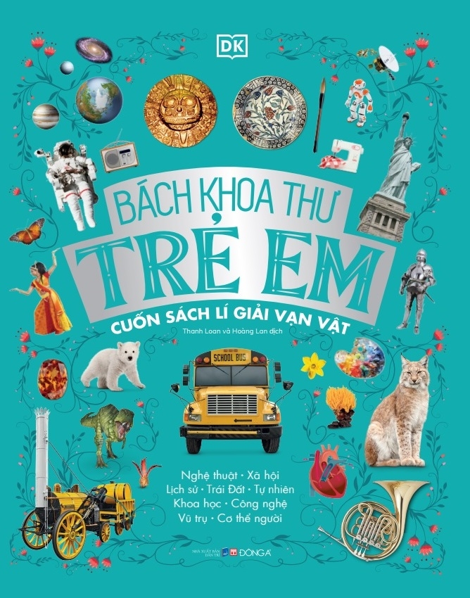 bách khoa thư trẻ em - cuốn sách lí giải vạn vật - Ảnh 2