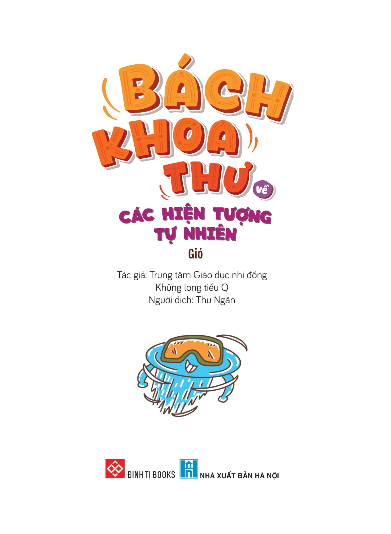 bách khoa thư về các hiện tượng tự nhiên - gió - Ảnh 2