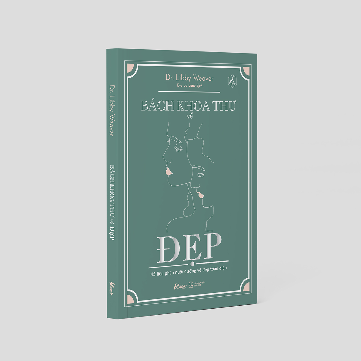 bách khoa thư về đẹp - 45 liệu pháp nuôi dưỡng vẻ đẹp toàn diện - Ảnh 5