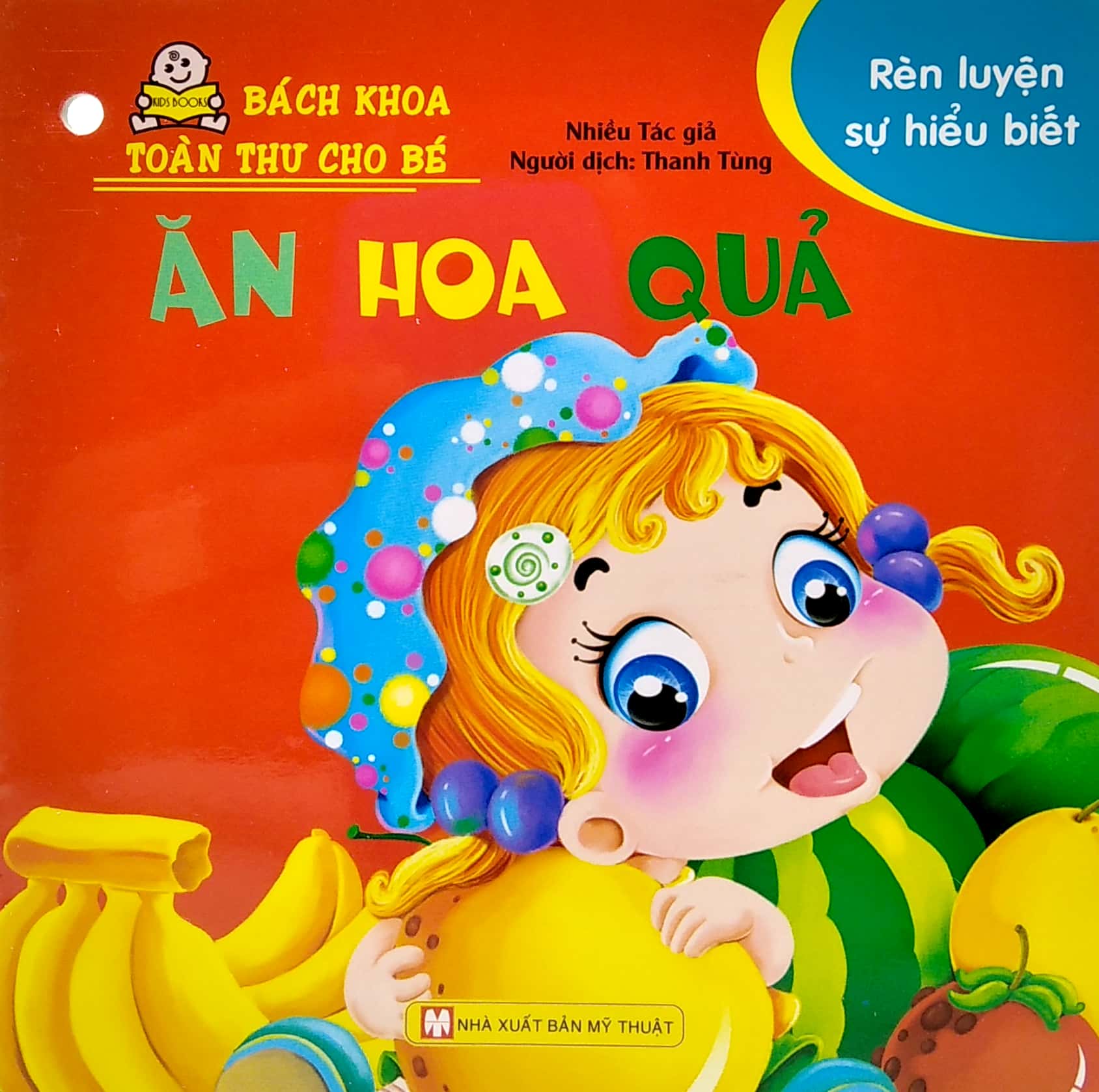 bách khoa toàn thư cho bé - rèn luyện sự hiểu biết (bộ 10 cuốn) - Ảnh 3
