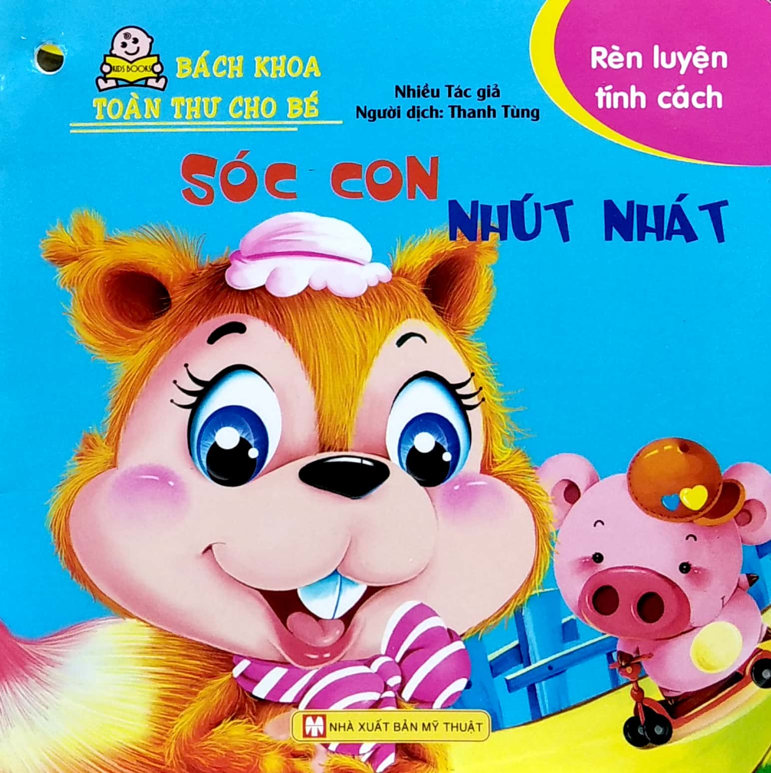 bách khoa toàn thư cho bé - rèn luyện tính cách (bộ 10 cuốn) - Ảnh 2