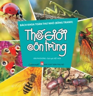 bách khoa toàn thư nhỏ - thế giới côn trùng