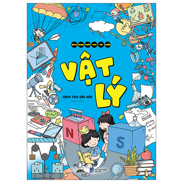 Bách Khoa Toàn Thư Vui Nhộn - Tâm Lý Học Hành Vi Trẻ Em - Ảnh 11