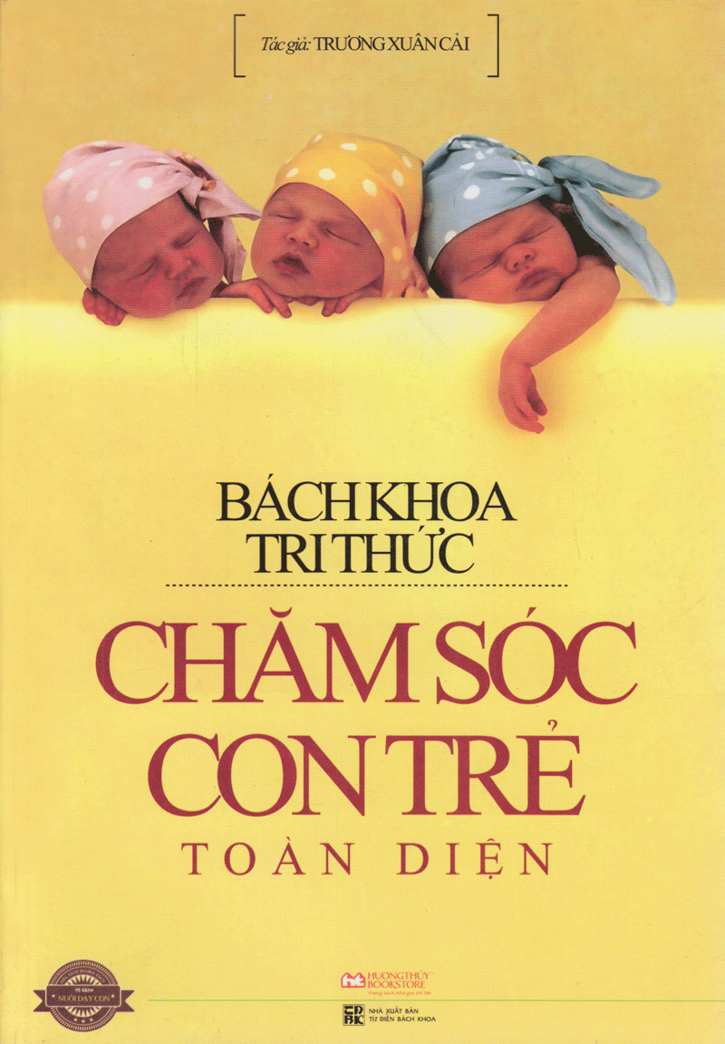 bách khoa tri thức chăm sóc con trẻ toàn diện - Ảnh 2