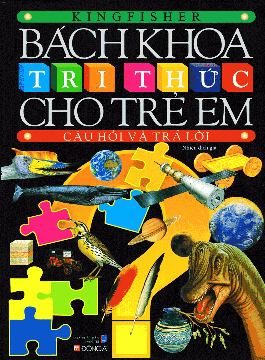 bách khoa tri thức cho trẻ em - câu hỏi và trả lời (tái bản) - Ảnh 2