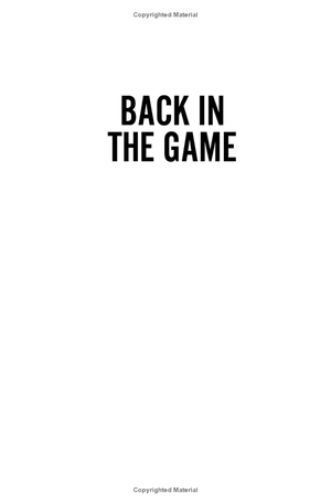 back in the game: one gunman, countless heroes, and the fight for my life - Ảnh 2