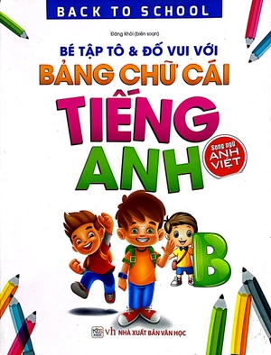 back to school - bé tập tô & đố vui với bảng chữ cái tiếng anh (song ngữ anh việt) - Ảnh 2