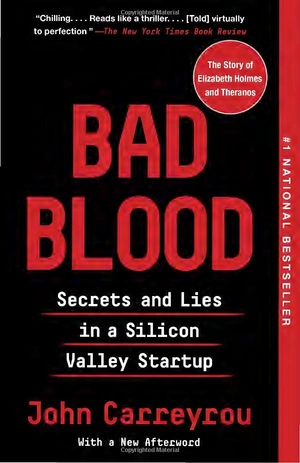 bad blood: secrets and lies in a silicon valley startup - Ảnh 2