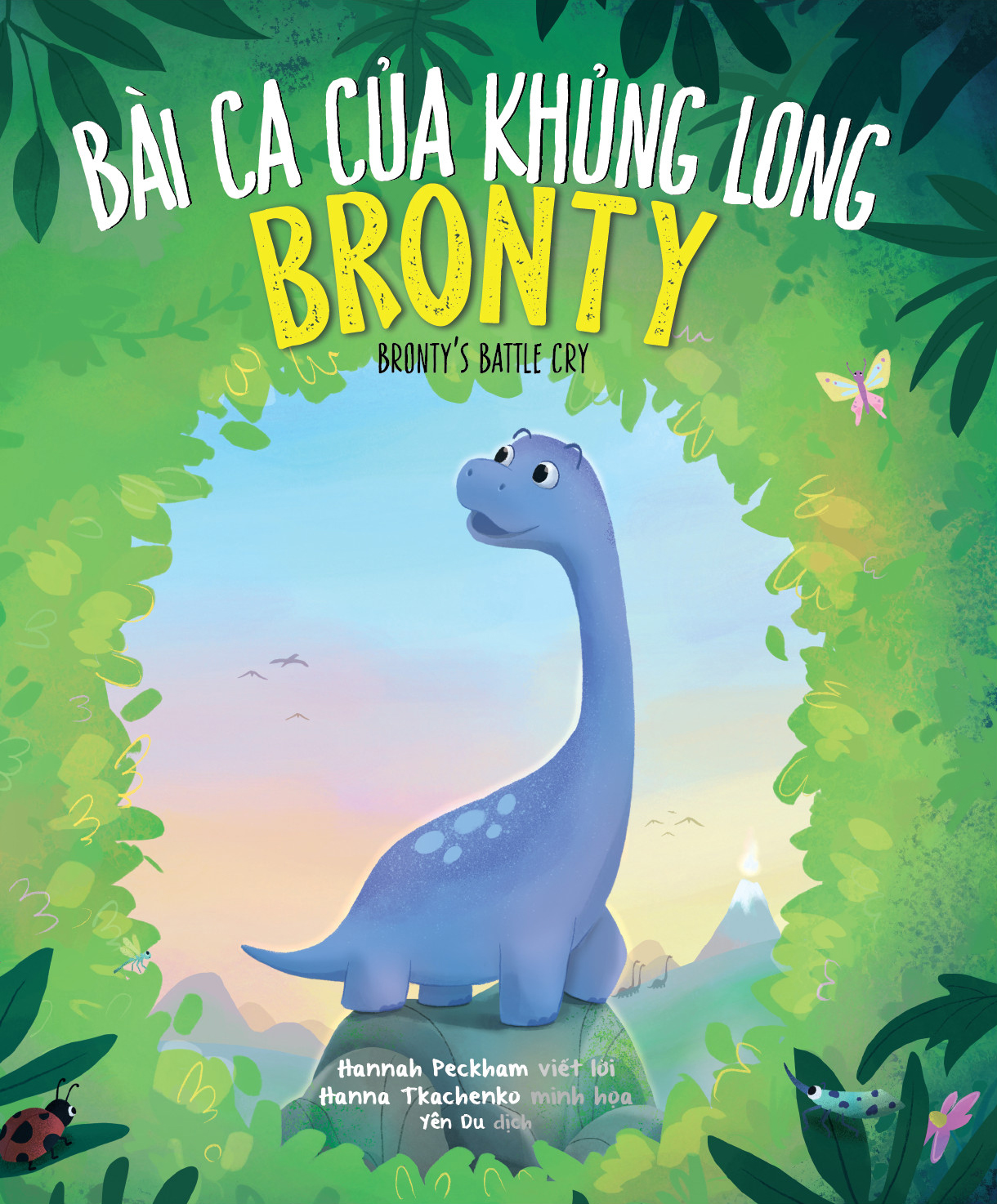bài ca của khủng long bronty - Ảnh 2