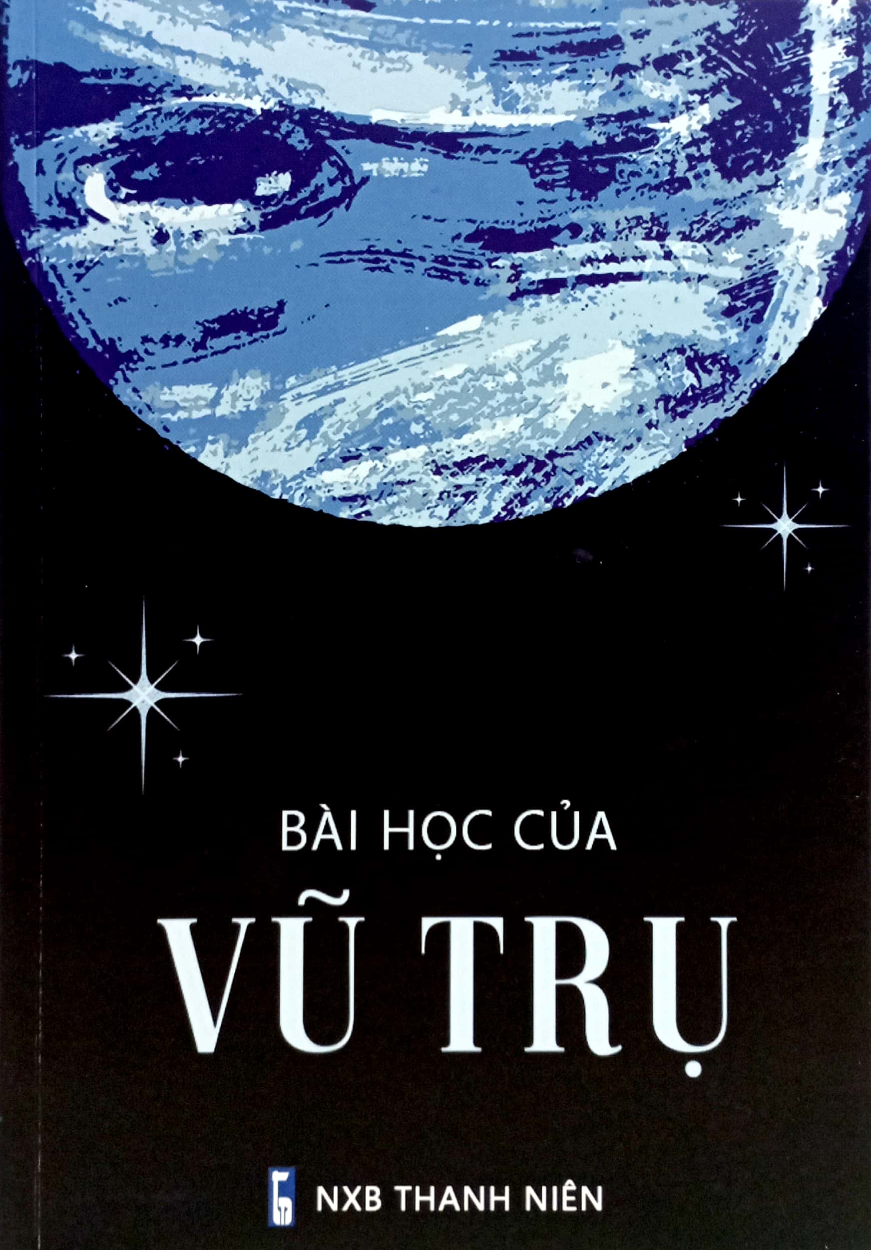 bài học của vũ trụ - Ảnh 3