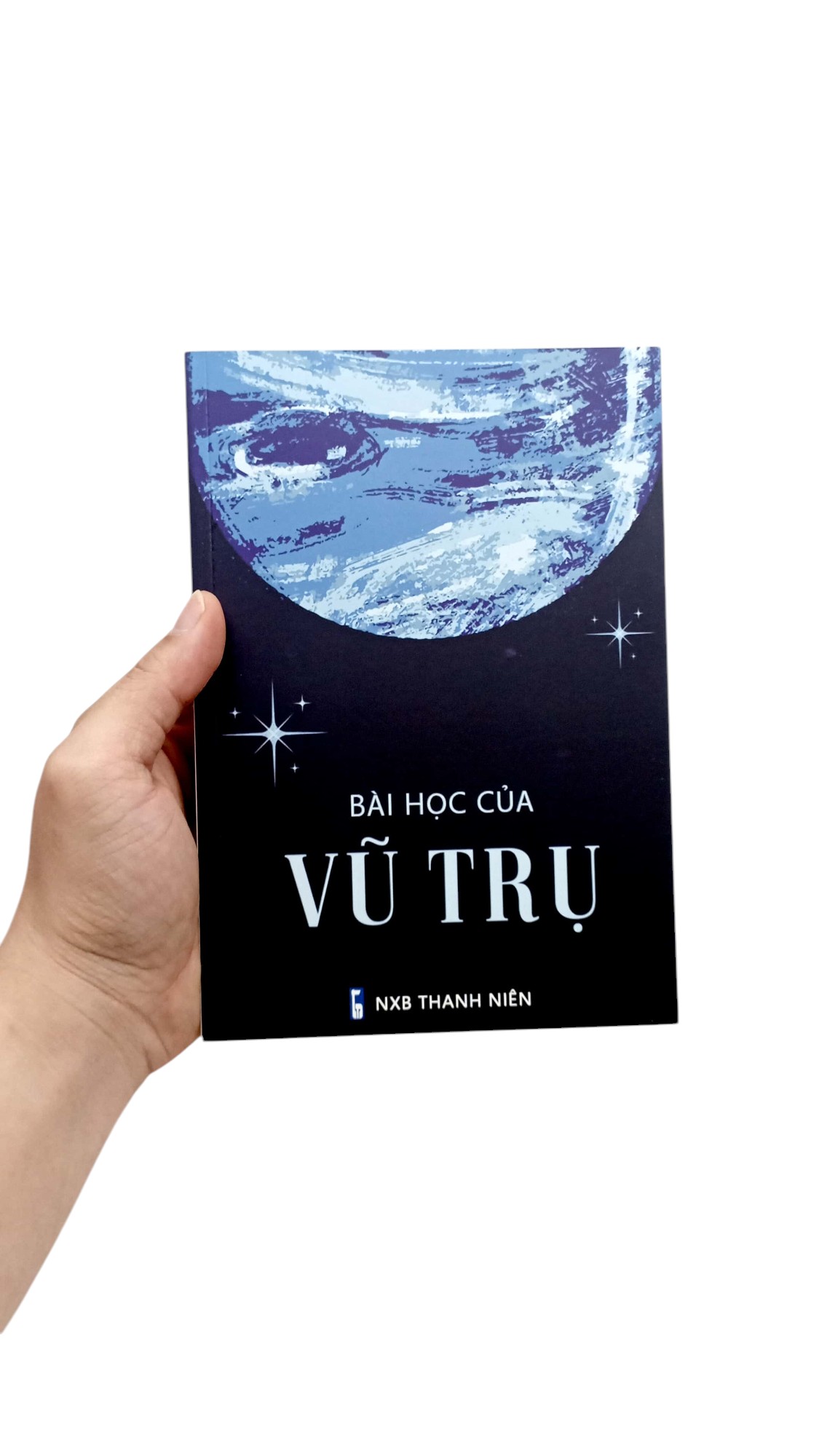 bài học của vũ trụ - Ảnh 8