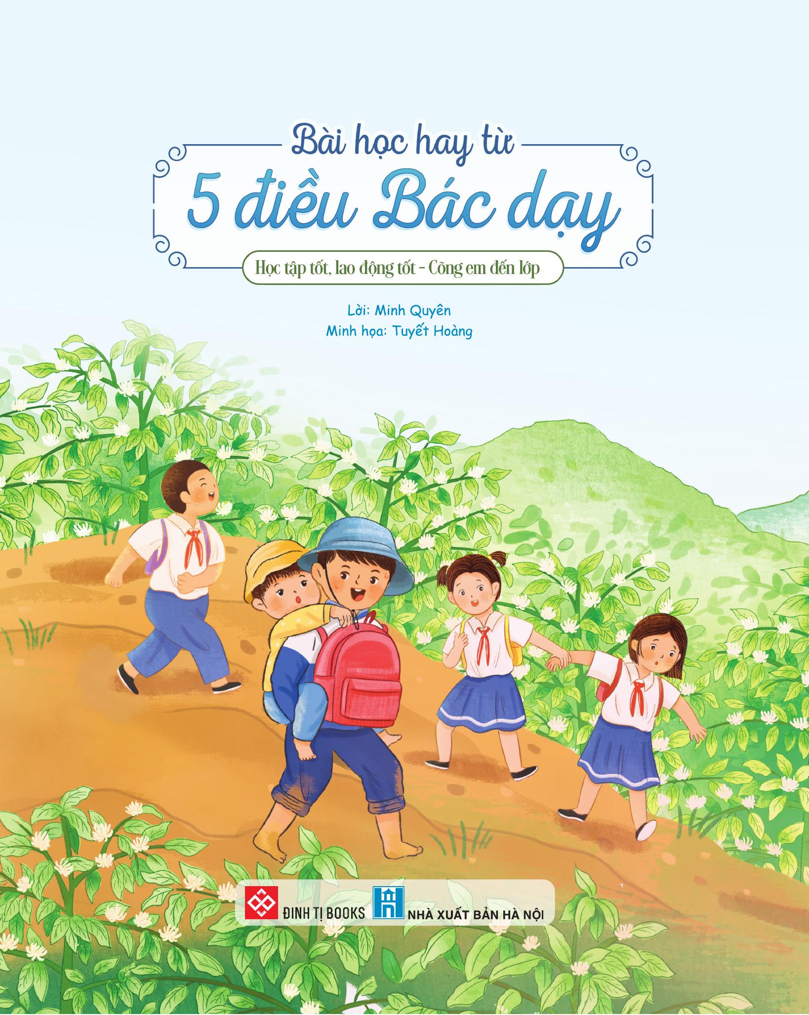 Bài Học Hay Từ 5 Điều Bác Dạy - Học Tập Tốt Lao Động Tốt - Cõng Em Đến Lớp - Ảnh 3