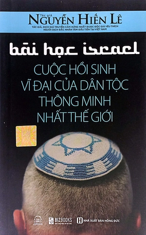 bài học israel - cuộc hồi sinh vĩ đại của dân tộc thông minh nhất thế giới (tái bản 2023) - Ảnh 3