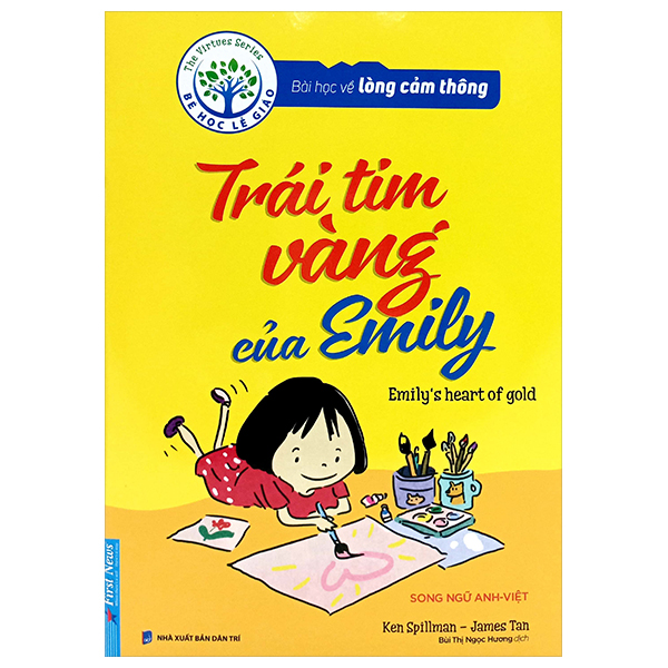 bài học về lòng cảm thông - trái tim vàng của emily (song ngữ anh - việt) (tái bản 2024)