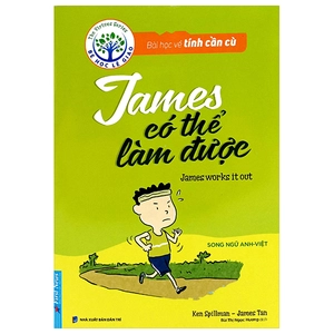 bài học về tính cần cù - james có thể làm được (song ngữ anh - việt) (tái bản 2024) - Ảnh 2