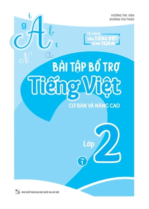 bài tập bổ trợ tiếng việt cơ bản và nâng cao lớp 2 - tập 1 - Ảnh 2