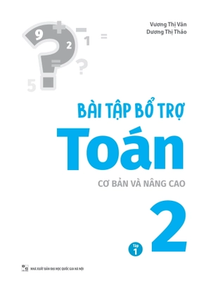 bài tập bổ trợ toán cơ bản và nâng cao lớp 2 - tập 1 - Ảnh 3