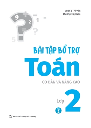 bài tập bổ trợ toán cơ bản và nâng cao lớp 2 - tập 2 - Ảnh 3
