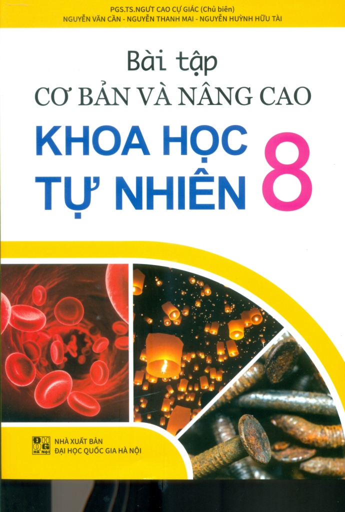 bài tập cơ bản và nâng cao khoa học tự nhiên 8 - Ảnh 2