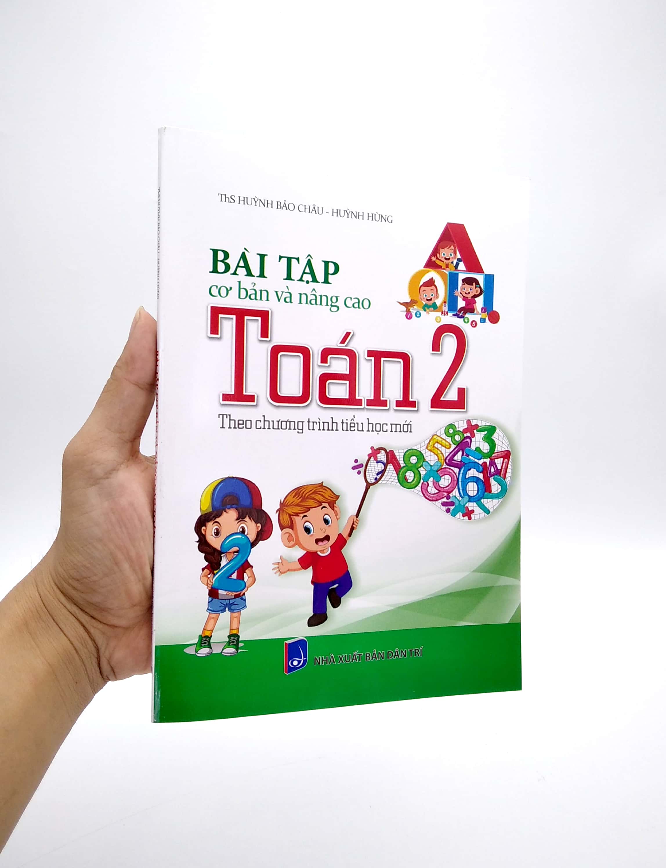 bài tập cơ bản và nâng cao toán lớp 2 (theo chương trình tiểu học mới) - Ảnh 7