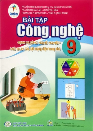 bài tập công nghệ 9 - định hướng nghề nghiệp mô đun lắp đặt mạng điện trong nhà (cánh diều) (chuẩn) - Ảnh 2