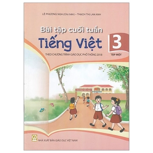 bài tập cuối tuần tiếng việt 3 - tập 1 (kết nối)