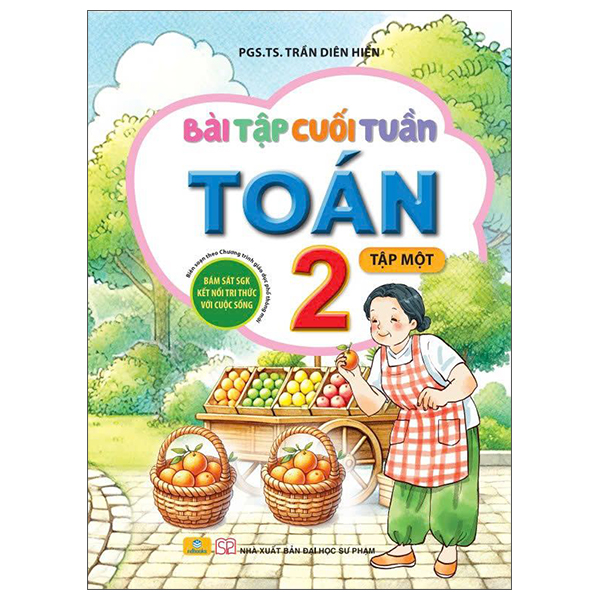 Bài Tập Cuối Tuần Toán 2 - Tập 1 (Kết Nối)