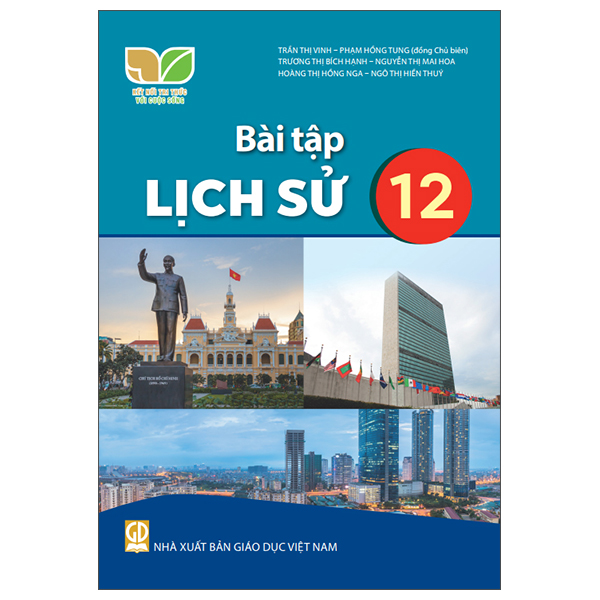 Bài Tập Lịch Sử 12 (Kết Nối) (Chuẩn)