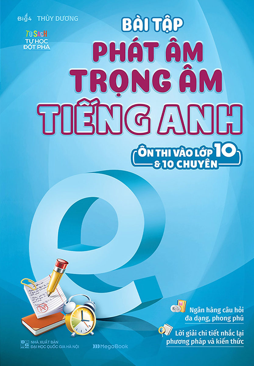 bài tập phát âm trọng âm tiếng anh - ôn thi vào lớp 10 và 10 chuyên - Ảnh 2