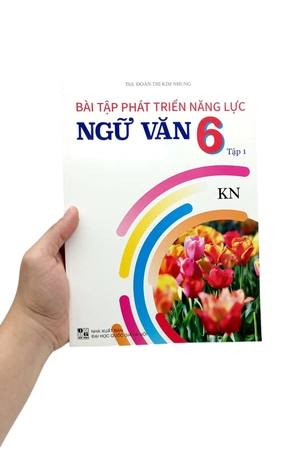bài tập phát triển năng lực ngữ văn 6 - tập 1 (kết nối) - Ảnh 7