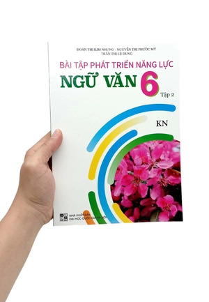 bài tập phát triển năng lực ngữ văn 6 - tập 2 (kết nối) - Ảnh 7