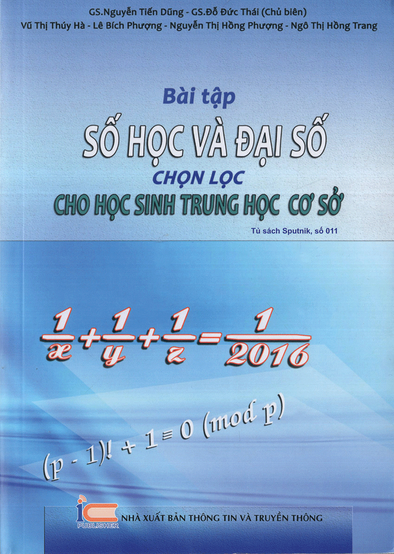 bài tập số học và đại số chọn lọc cho học sinh thcs (tái bản) - Ảnh 2