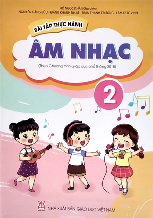 bài tập thực hành âm nhạc lớp 2 (theo chương trình giáo dục phổ thông 2018) - Ảnh 2