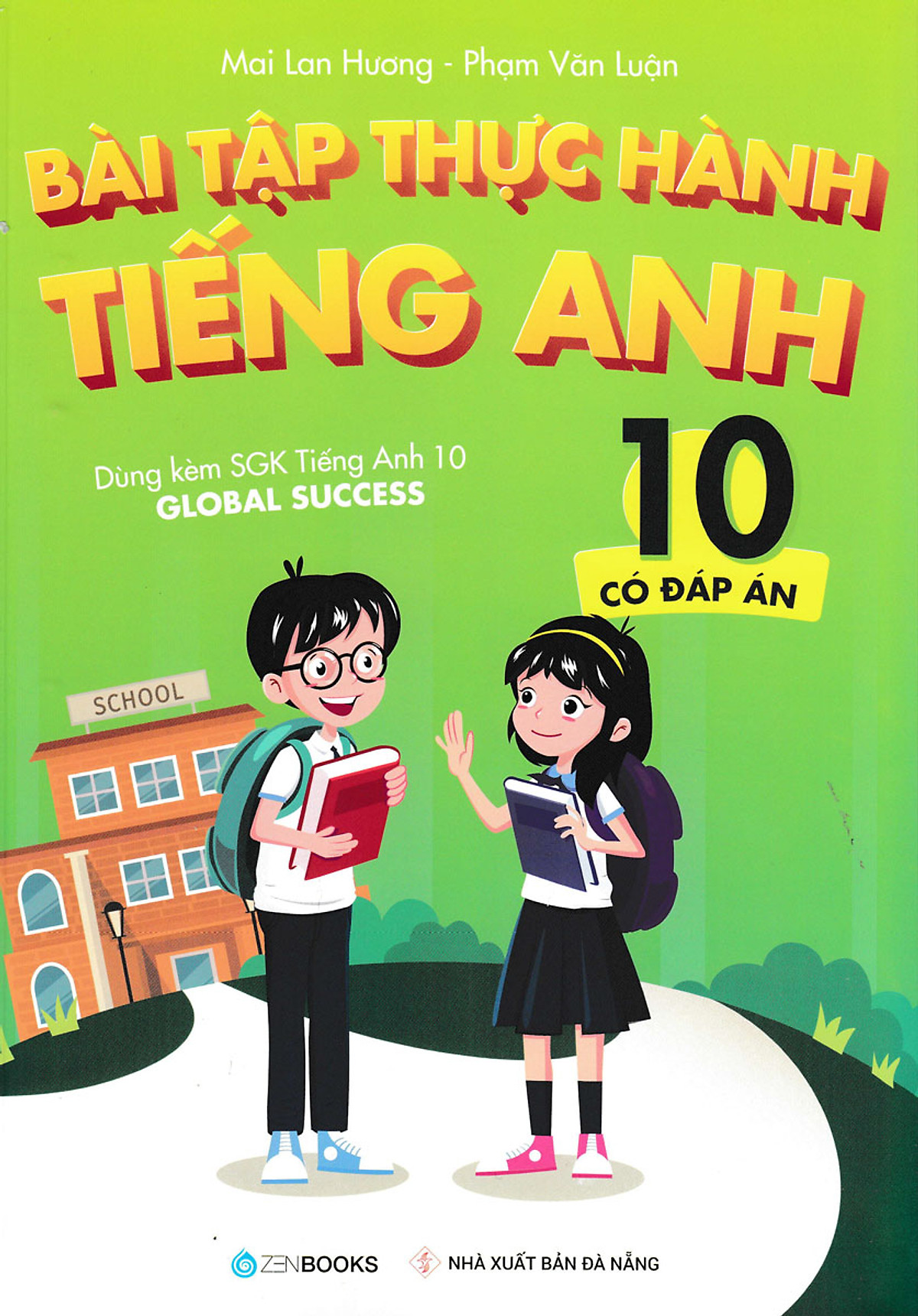 bài tập thực hành tiếng anh 10 - có đáp án (dùng kèm sgk tiếng anh 10 global success) - Ảnh 2