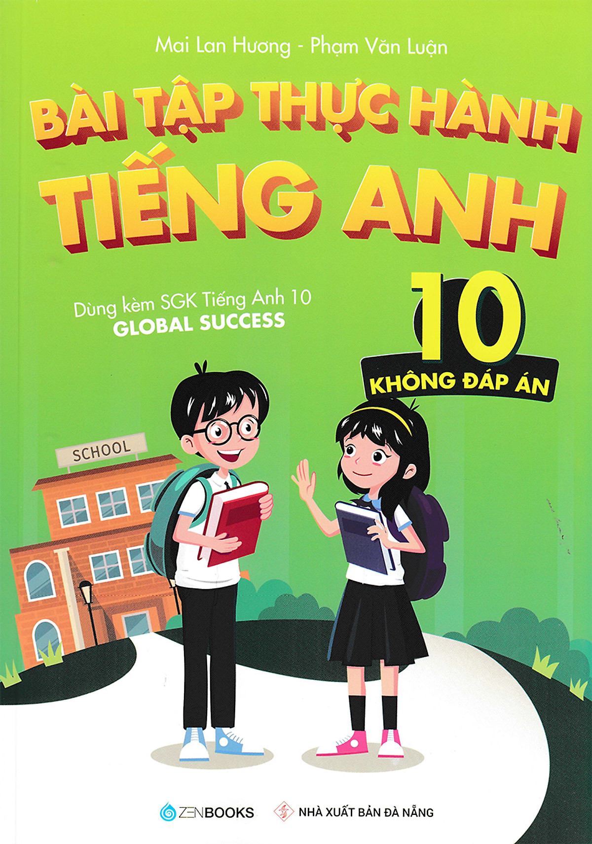 bài tập thực hành tiếng anh 10 - không đáp án (dùng kèm sgk tiếng anh 10 global success) - Ảnh 2