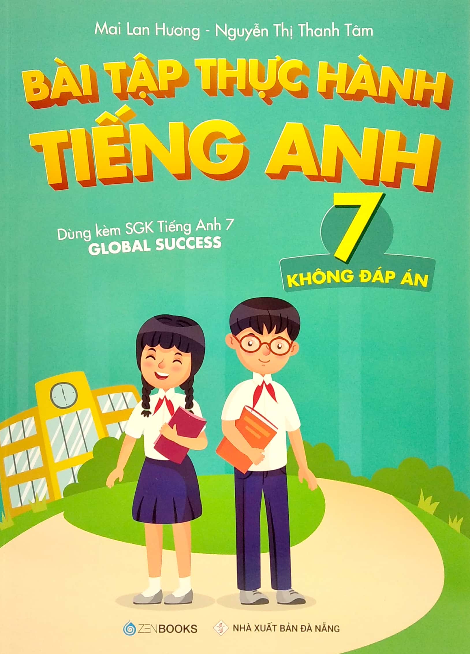 bài tập thực hành tiếng anh 7 (không đáp án) - dùng kèm sgk tiếng anh 7 global success (2022) - Ảnh 2