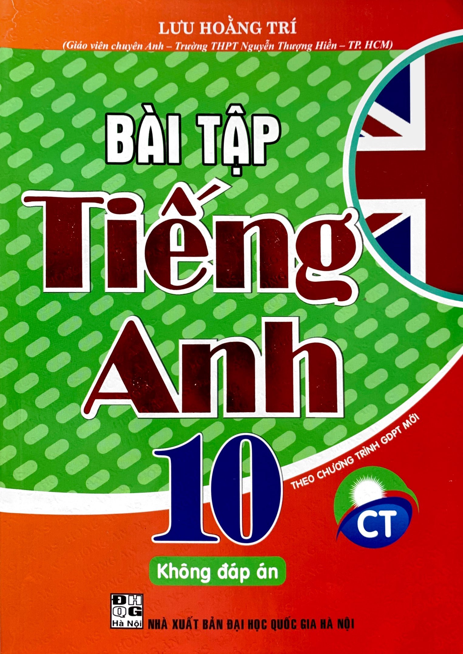 bài tập tiếng anh 10 - không đáp án (chân trời) - Ảnh 2