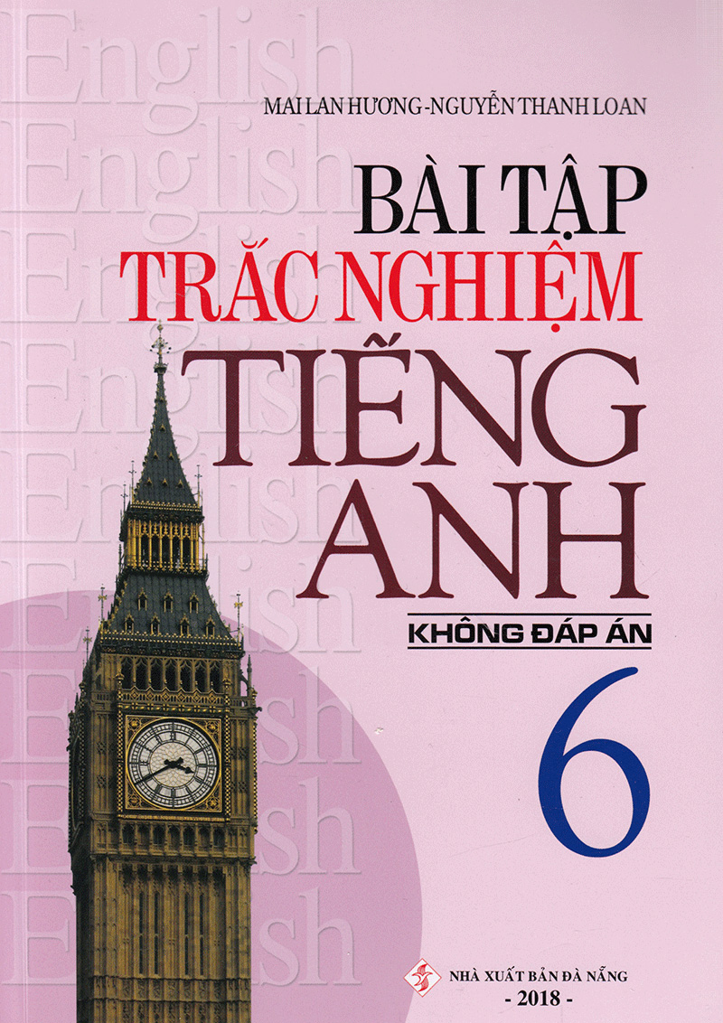 Bài Tập Trắc Nghiệm Tiếng Anh 6 (Không Đáp Án) (Tái Bản 2018) - Ảnh 2