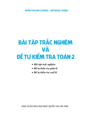 bài tập trắc nghiệm và đề tự kiểm tra toán 2 (2022) - Ảnh 2