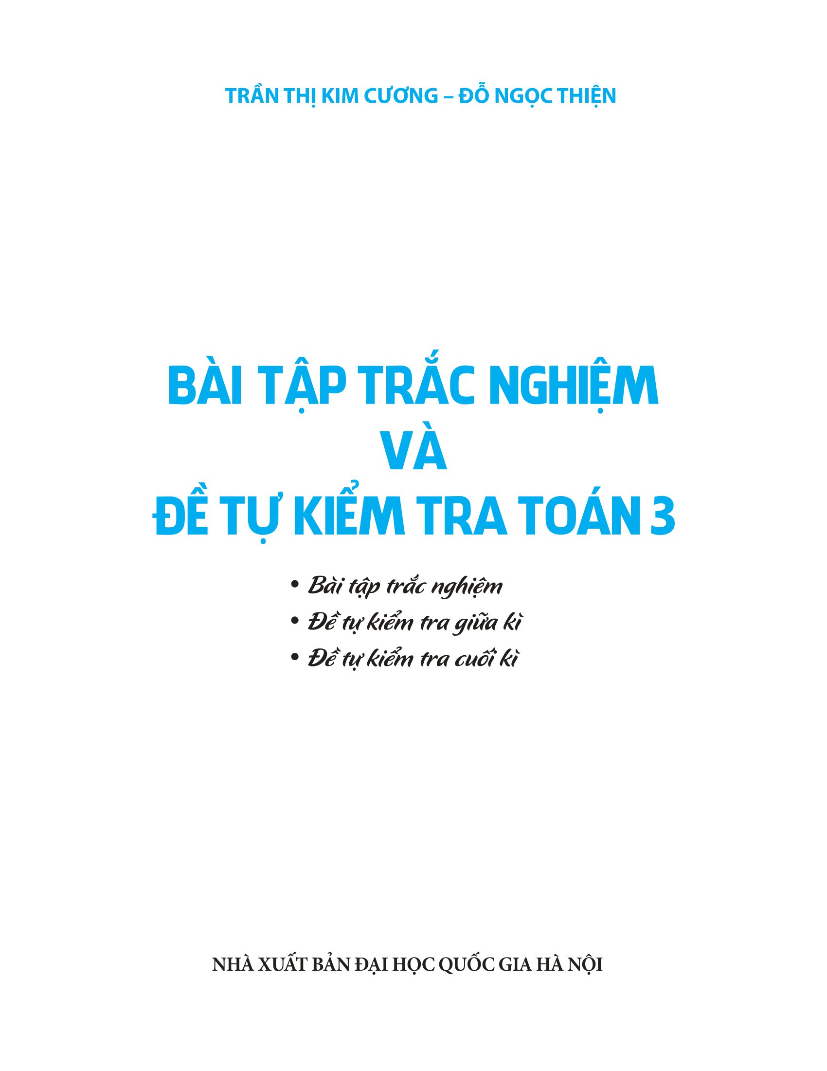 bài tập trắc nghiệm và đề tự kiểm tra toán 3 (2022) - Ảnh 3