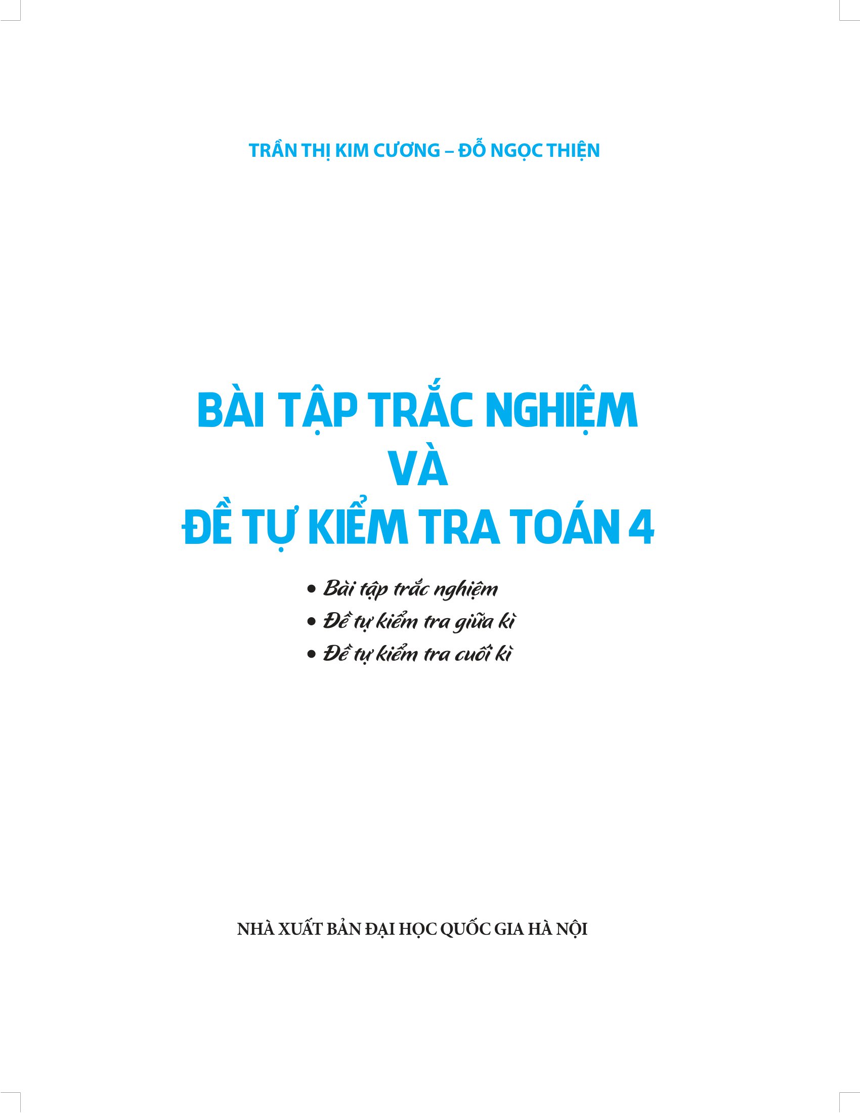 bài tập trắc nghiệm và đề tự kiểm tra toán 4 - Ảnh 2