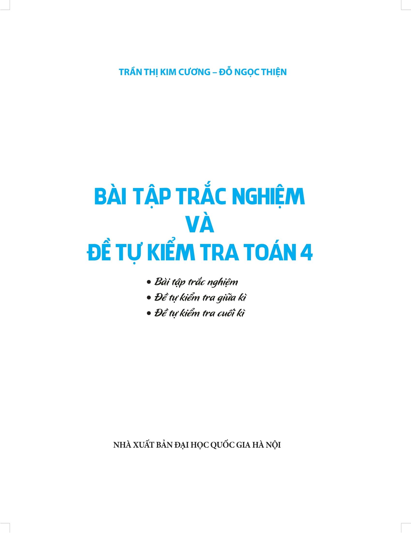 Bài Tập Trắc Nghiệm Và Đề Tự Kiểm Tra Toán 4 - Bổ Trợ Kiến Thức Sách Giáo Khoa (Tái Bản 2025) - Ảnh 3